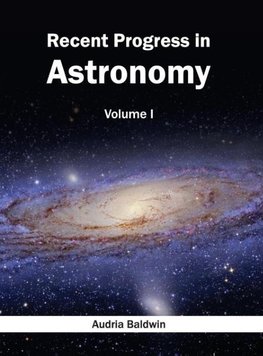 Recent Progress in Astronomy