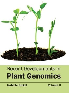 Recent Developments in Plant Genomics