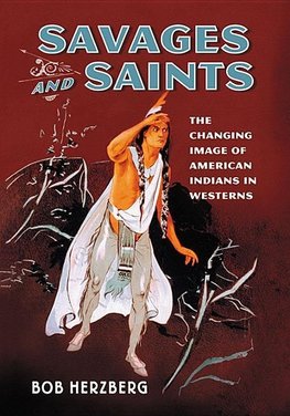 Herzberg, B:  Savages and Saints