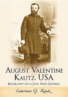 Kautz, L:  August Valentine Kautz, USA