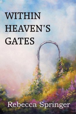 Within Heaven's Gates