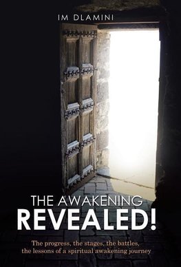 The Awakening Revealed!