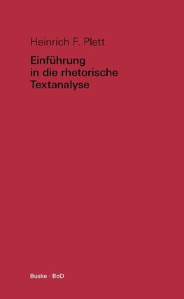 Einführung in die rhetorische Textanalyse