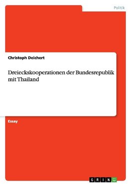 Dreieckskooperationen der Bundesrepublik mit Thailand