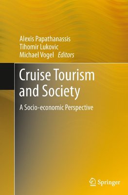 Cruise Tourism and Society