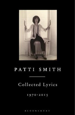 Patti Smith Collected Lyrics