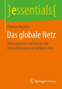 Das globale Netz