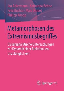 Metamorphosen des Extremismusbegriffes