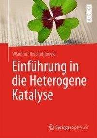 Einführung in die Heterogene Katalyse