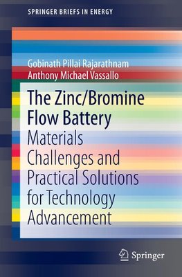 The Zinc/Bromine Flow Battery