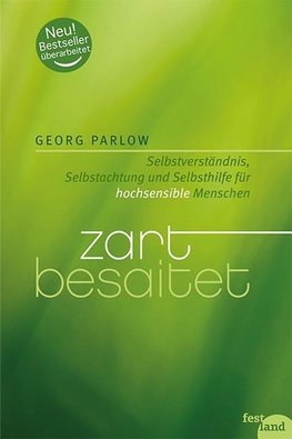 Zart besaitet