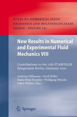 New Results in Numerical and Experimental Fluid Mechanics VIII