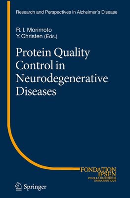 Protein Quality Control in Neurodegenerative Diseases