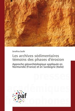 Les archives sédimentaires témoins des phases d'érosion