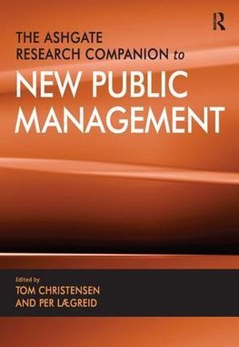 Tom Christensen: Ashgate Research Companion to New Public Ma