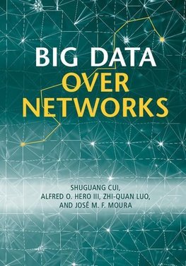 Big Data Over Networks