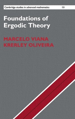 Foundations of Ergodic Theory