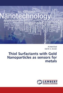 Thiol Surfactants with Gold Nanoparticles as sensors for metals