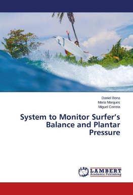 System to Monitor Surfer's Balance and Plantar Pressure