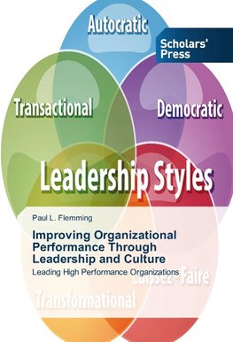 Improving Organizational Performance Through Leadership and Culture