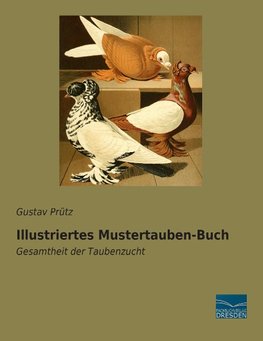 Illustriertes Mustertauben-Buch