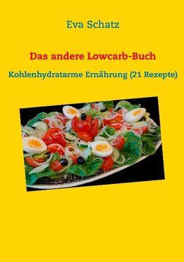 Das andere Lowcarb-Buch