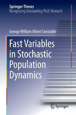 Fast Variables in Stochastic Population Dynamics