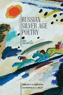 RUSSIAN SILVER AGE POETRY