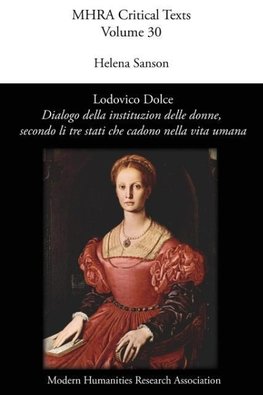 Lodovico Dolce, 'Dialogo della institution delle donne, secondo li tre stati che cadono nella vita umana'