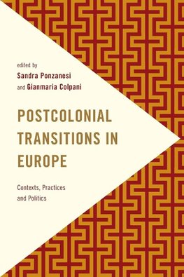 Postcolonial Transitions in Europe