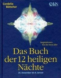 Das Buch der 12 heiligen Nächte