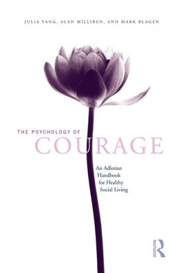 The Psychology of Courage