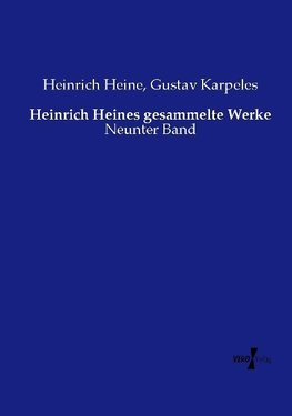 Heinrich Heines gesammelte Werke