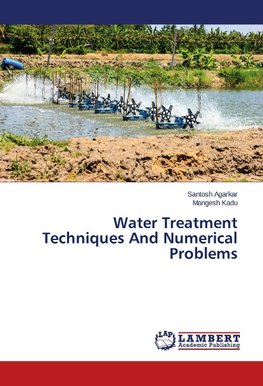 Water Treatment Techniques And Numerical Problems