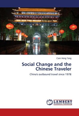 Social Change and the Chinese Traveler