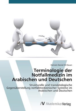 Terminologie der Notfallmedizin im Arabischen und Deutschen