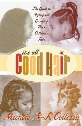 It's All Good Hair