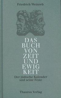 Das Buch von Zeit und Ewigkeit