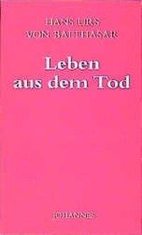 Leben aus dem Tod