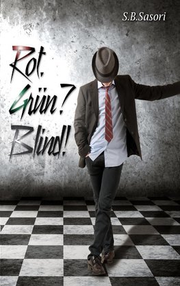 Rot. Grün? Blind!