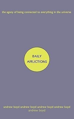 Boyd, A: Daily Afflictions