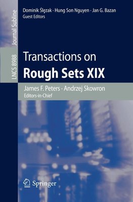 Transactions on Rough Sets XIX