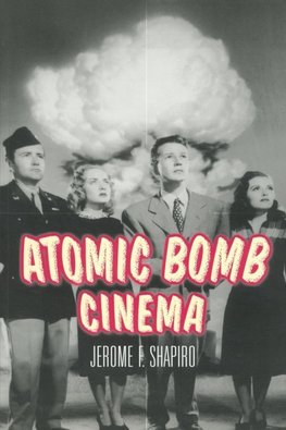 Atomic Bomb Cinema