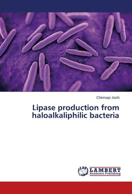 Lipase production from haloalkaliphilic bacteria