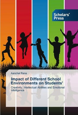 Impact of Different School Environments on Students'