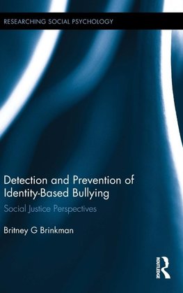 Detection and Prevention of Identity-Based Bullying