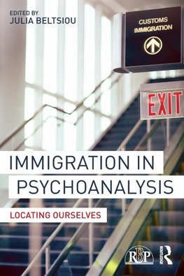 Immigration in Psychoanalysis