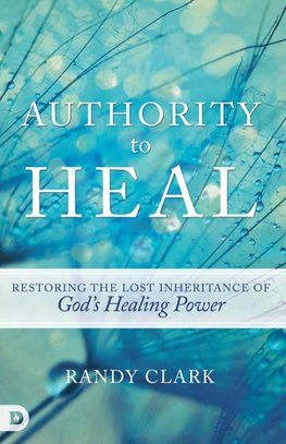 Authority to Heal