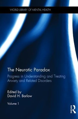 Barlow, D: Neurotic Paradox, Volume 1