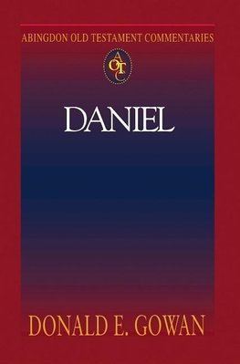 Abingdon Old Testament Commentaries - Daniel